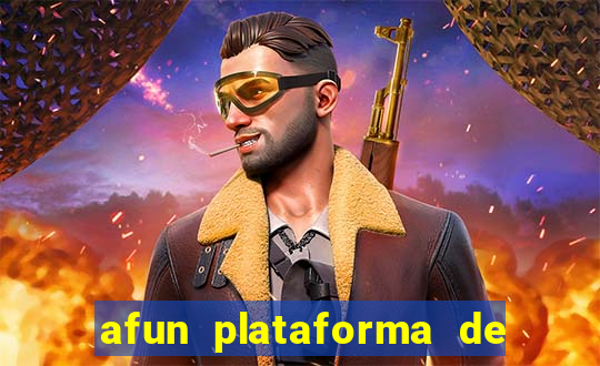 afun plataforma de jogos para ganhar dinheiro